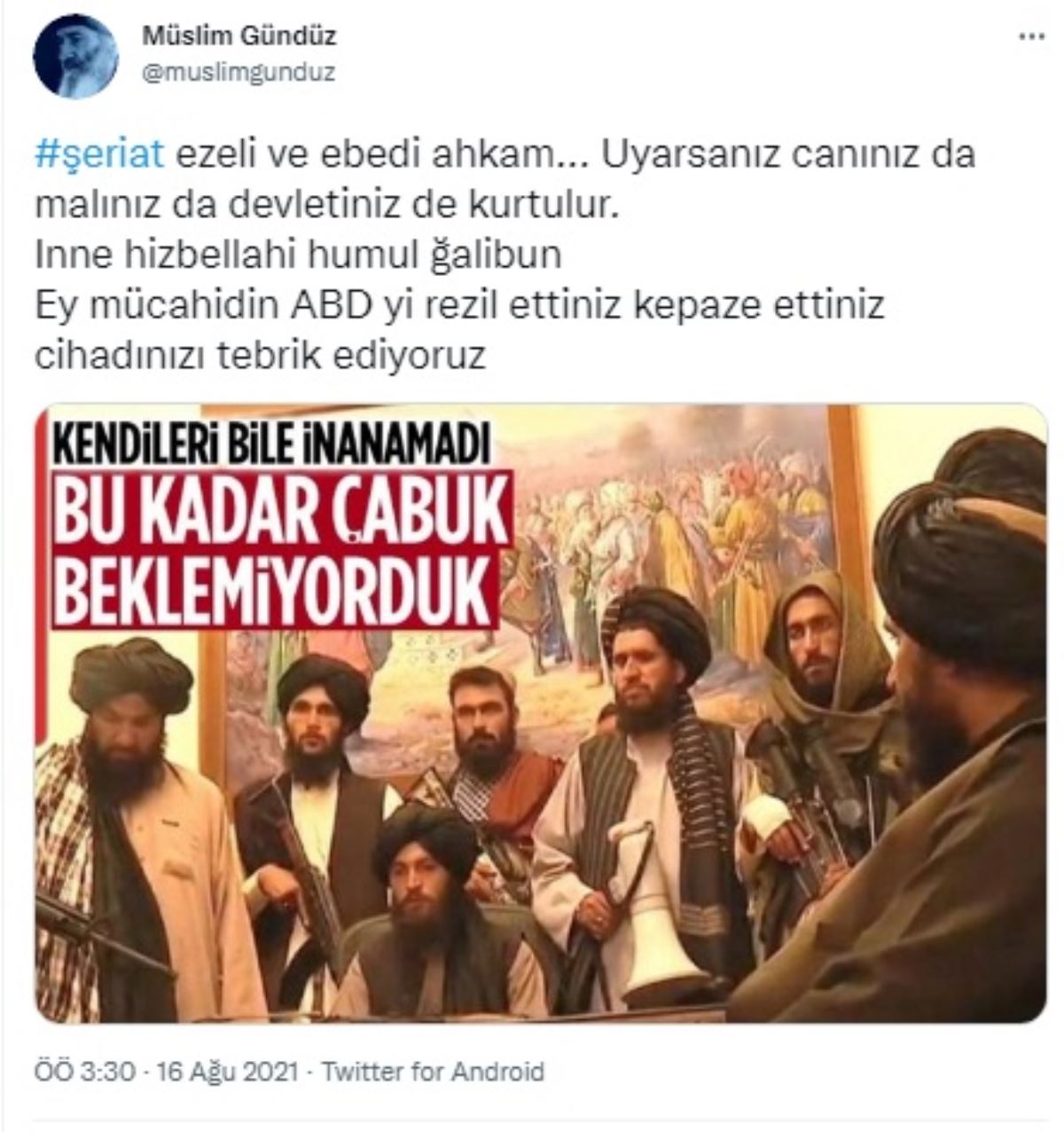 Taliban'ın Kabil 'zafer'i Aczmendileri sevindirdi: "Ey kahramanlar, cihadınızı tebrik ediyoruz"