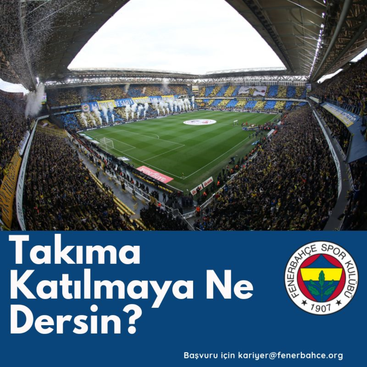 Fenerbahçe'den iş ilanı: Takıma katılmaya ne dersin?