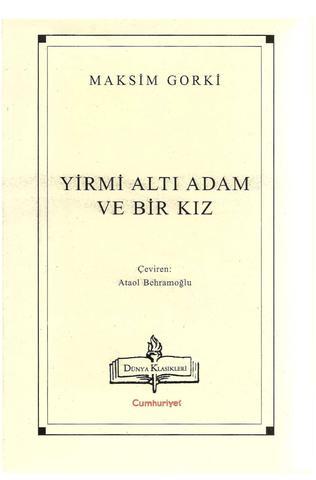 Maksim Gorki'nin muhakkak okunması gereken kitapları