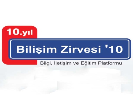 Bilişim Zirvesi'10 başladı