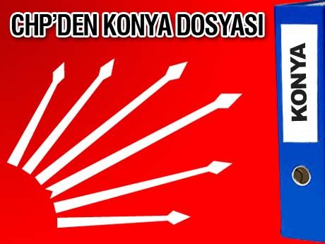 CHP'den bir dosya da Konya için