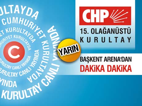 Kurultay, dakika dakika Cumhuriyet Portal'da