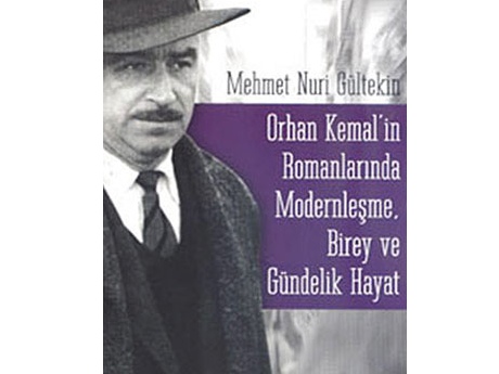 Orhan Kemal romanlarının sosyolojik analizi