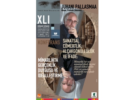 Yunus Aran konferanslarında mimar Juhani Pallasmaa