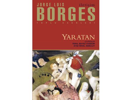 Borges'ten 'Yaratan'