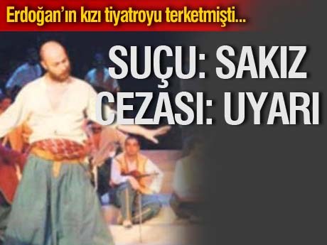 Tiyatrocuya 'sakız' uyarısı