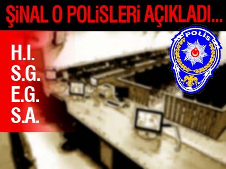 İşte o polislerin isimleri