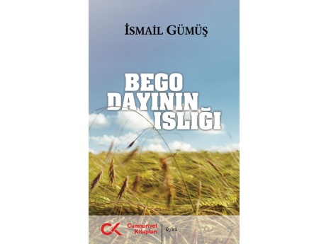 Bego Dayının Islığı