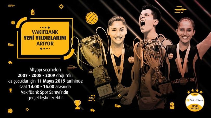 VakıfBank yeni yıldızlar arıyor