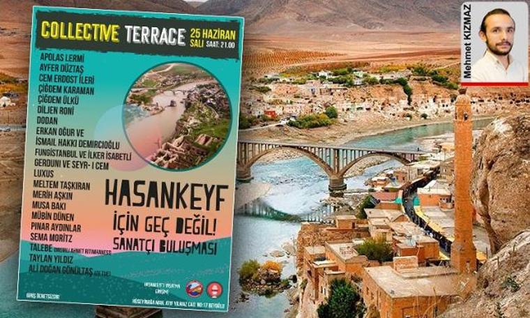 Sanatçılar Hasankeyf için buluşuyor