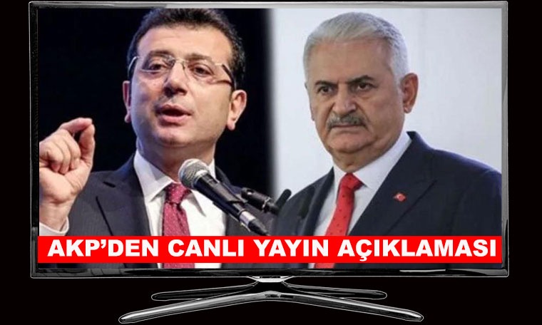 AKP'den canlı yayın açıklaması