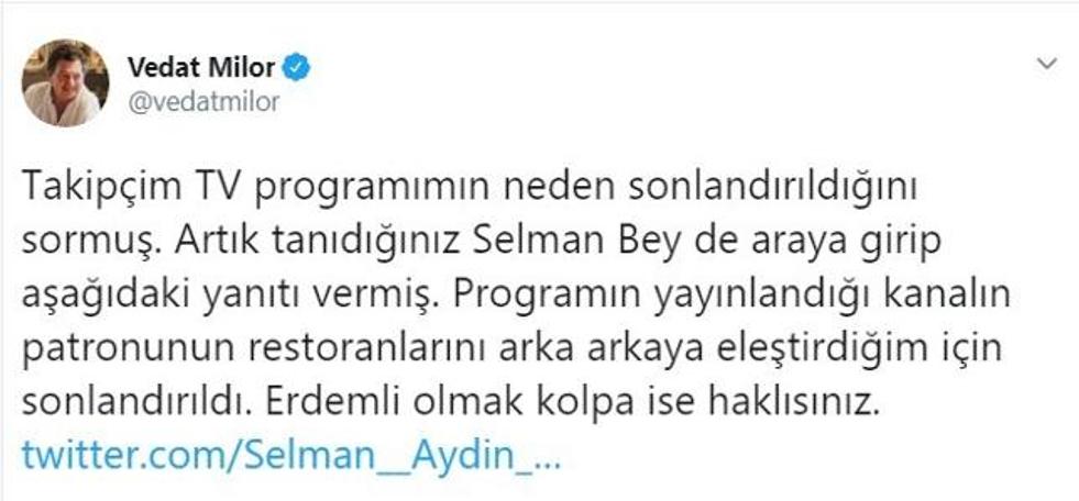 Vedat Milor: Programım patronun restoranlarını eleştirdiğim için yayından kaldırıldı