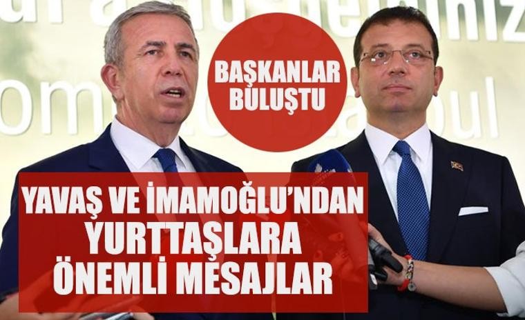 Ekrem İmamoğlu-Mansur Yavaş buluşmasında önemli açıklamalar