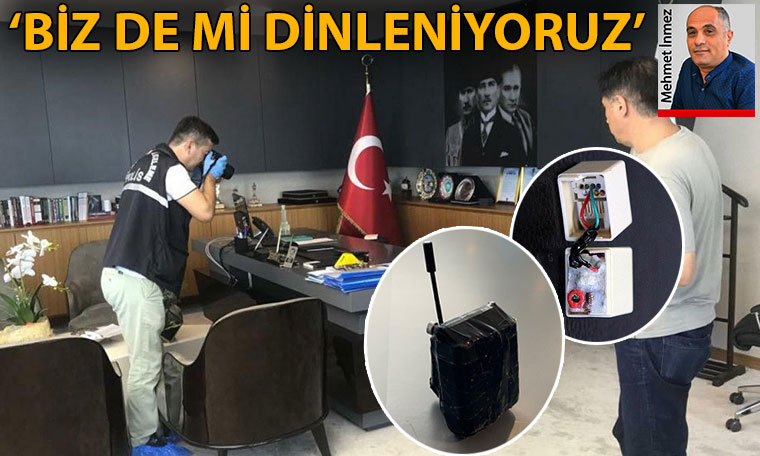 Biz de mi dinleniyoruz?