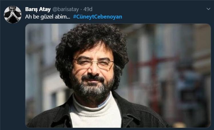 Cüneyt Cebenoyan’ın ardından yakınları sosyal medyada çok sayıda mesaj paylaştı