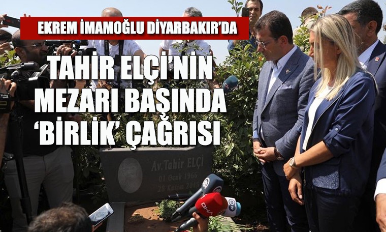 İmamoğlu'ndan silahlı saldırıda yaşamını yitiren Tahir Elçi'nin mezarı başında birlik çağrısı