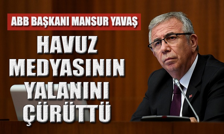 Mansur Yavaş, Gökçek ve havuz medyasının yalanını çürüttü