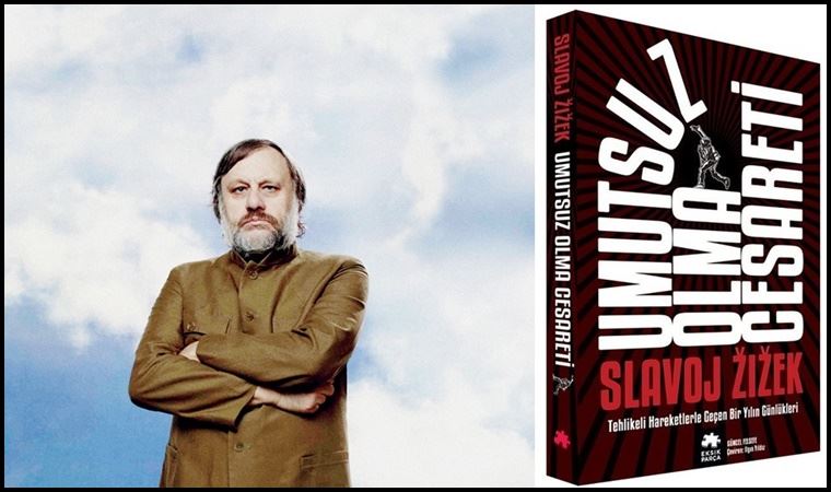 Slavoj Zizek’i okurken düşünmek