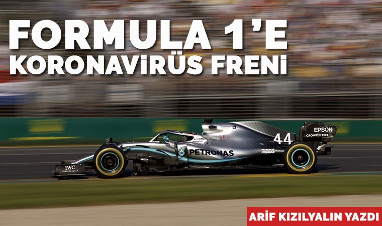 Formula 1'e koronavirüs freni!