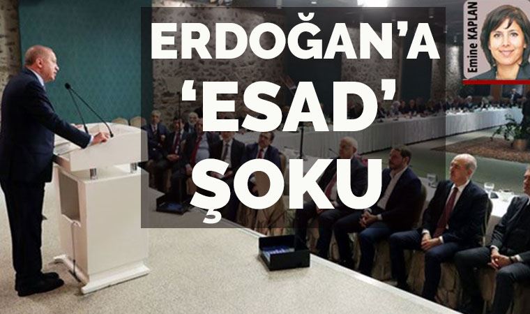 Erdoğan’a ‘Esad’ şoku