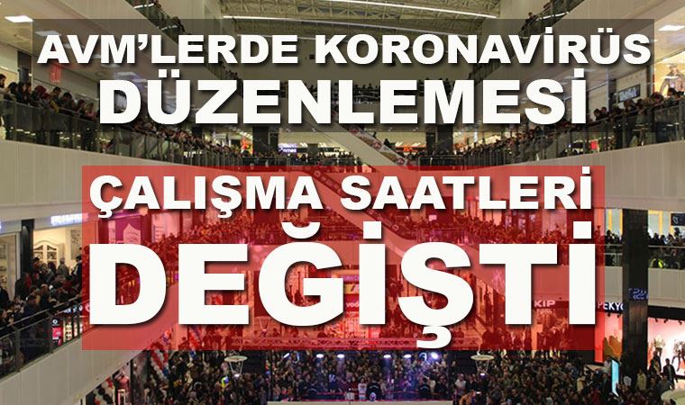 AVM'lere koronavirüs düzenlemesi