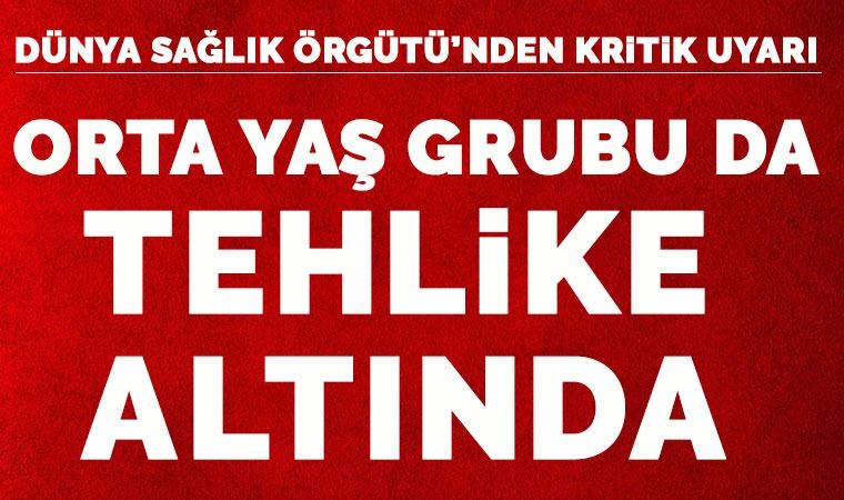 Dünya Sağlık Örgütü'nden orta yaşlılara uyarı!