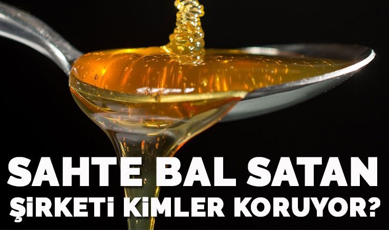 CHP Milletvekili Fikret Şahin’den “sahte bal” tepkisi: “Bu şirketleri kim koruyor”