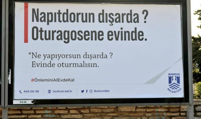 Bodrum'da yöresel ağızla 'evde kal' çağrısı