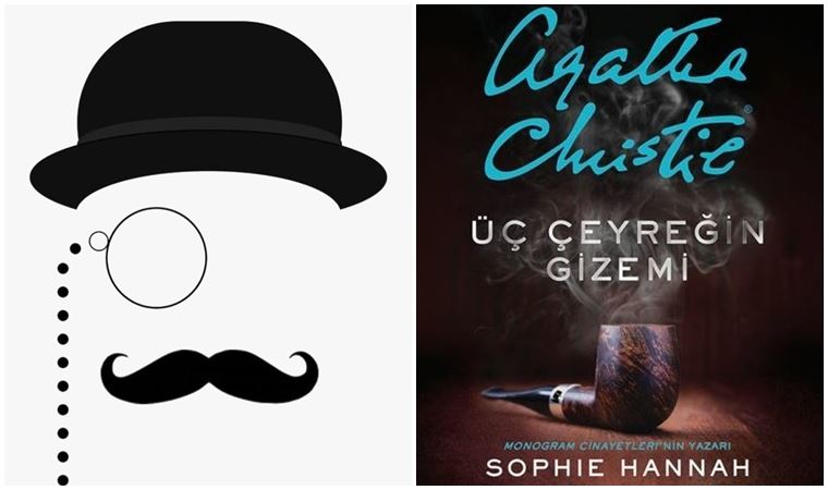 Üç Çeyreğin Gizemi… Yeni bir Hercule Poirot hikâyesi!