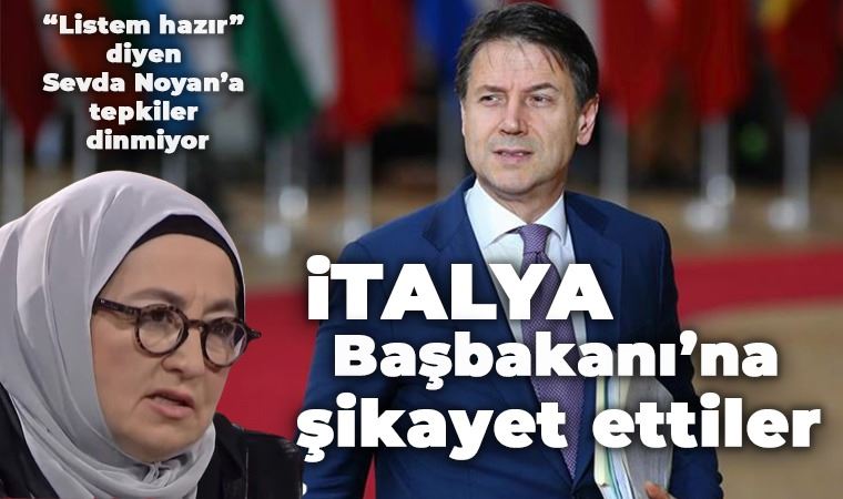 Provokatör Sevda Noyan’ı İtalya başbakanına şikâyet ettiler