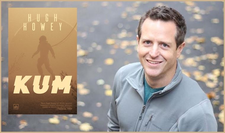 Hugh Howey’nin ‘Kum’u Türkçede