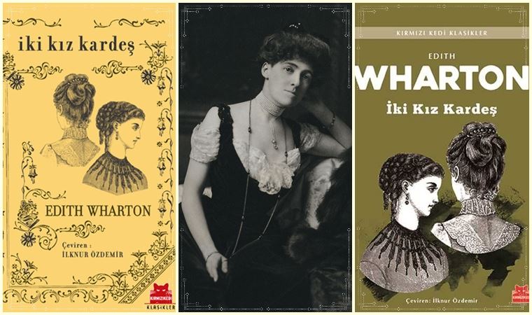 Edith Wharton’ın kız kardeşleri!