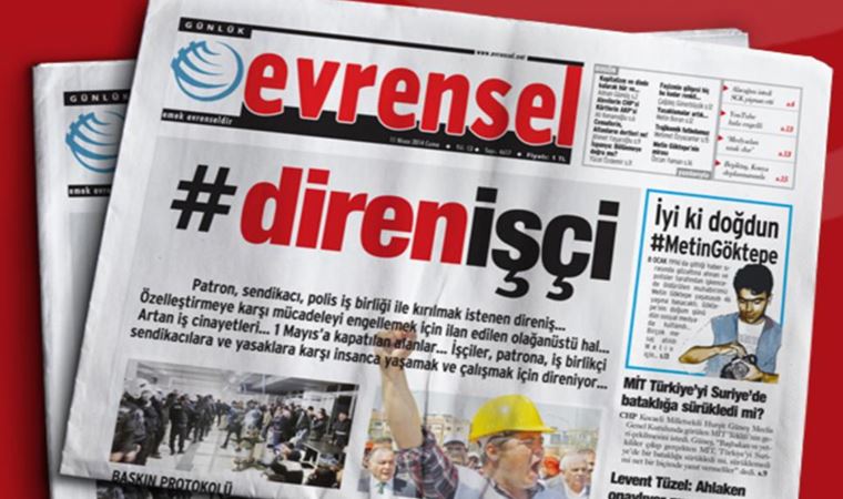 Evrensel’e 45 gün ilan kesme cezası!