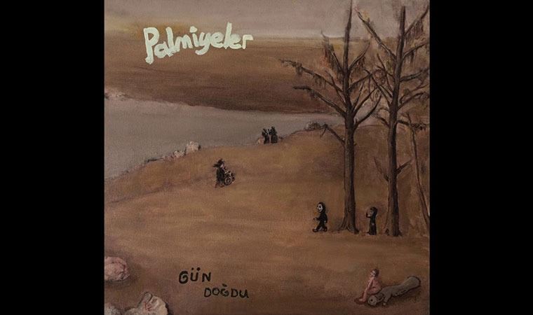 Palmiyeler’den yeni tekli: ‘Gün Doğdu’