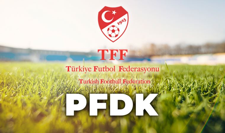 PFDK ceza yağdırdı!