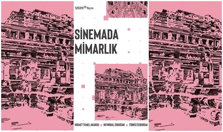 ‘Sinemada Mimarlık’