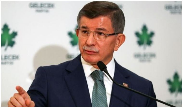 Gelecek Partisi Genel Başkanı Ahmet Davutoğlu:  Erdoğan her türlü sürprize hazır olmalı