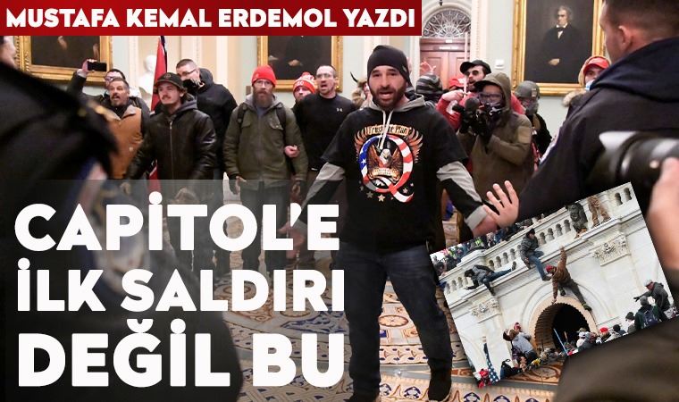 Cumhuriyet yazarı Mustafa K. Erdemol, ABD Kongresi’ndeki baskını değerlendirdi