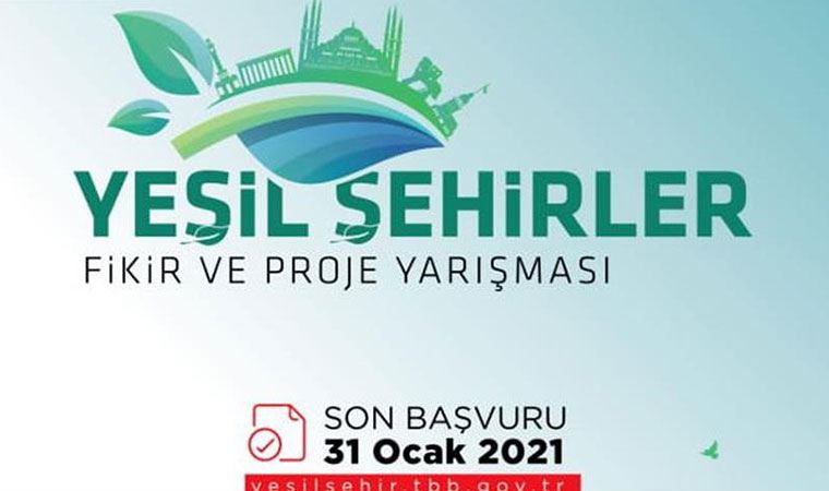 TBB Yeşil Şehirler Fikir ve Proje Yarışması'na başvurular sürüyor