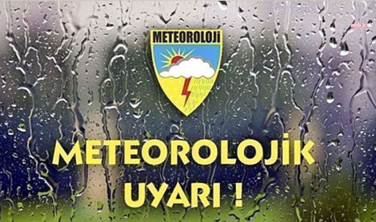 Meteoroloji'den Marmara içi şiddetli sağanak uyarısı