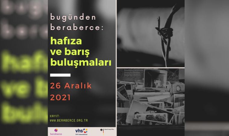 'beraberce' Hafıza ve Barış Buluşmaları