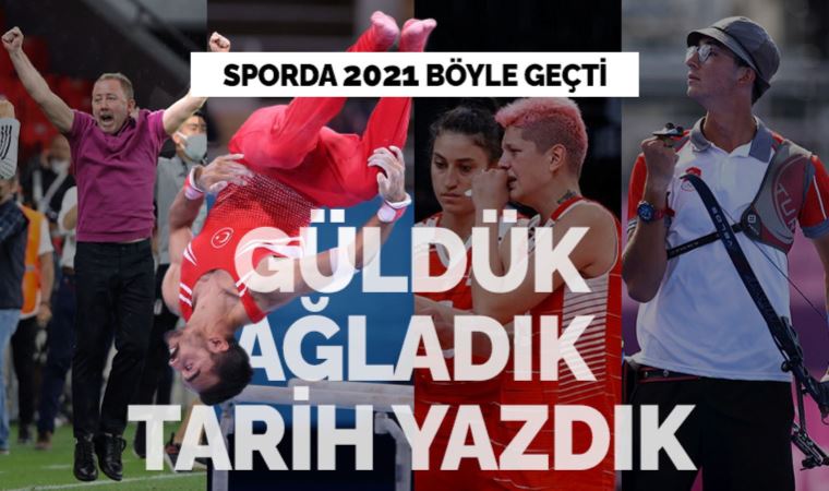 Sporda 2021: Nefes kesen mücadeleler...