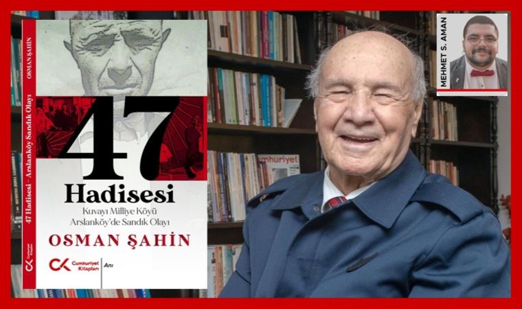 Osman Şahin: ‘Anlatılan cehaletin hikâyesidir!’