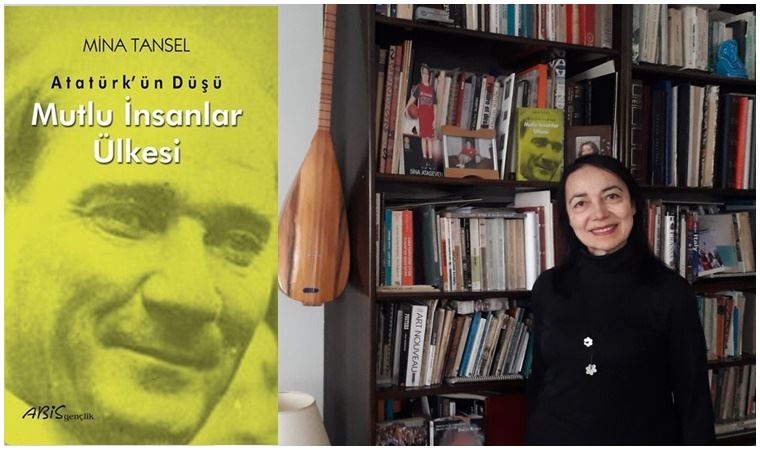 Mina Tansel: ‘Atatürk kalıplar içinde’