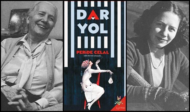 Peride Celal’den ‘Dar Yol’