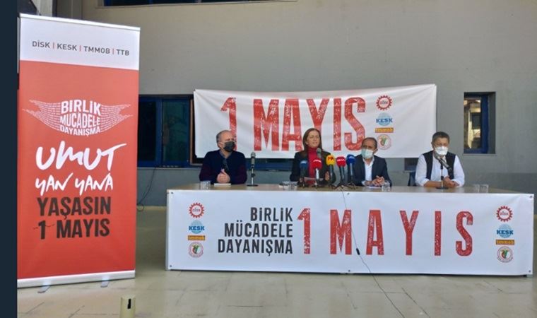 DİSK, KESK, TMMOB ve TTB 1 Mayıs programını açıkladı