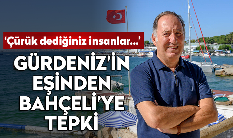 Cem Gürdeniz'in eşinden Bahçeli'ye tepki