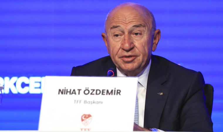 TFF Başkanı Nihat Özdemir: 