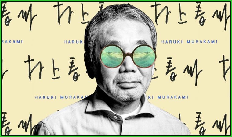 Murakami’den yazarlık öğütleri (30.06.2021)