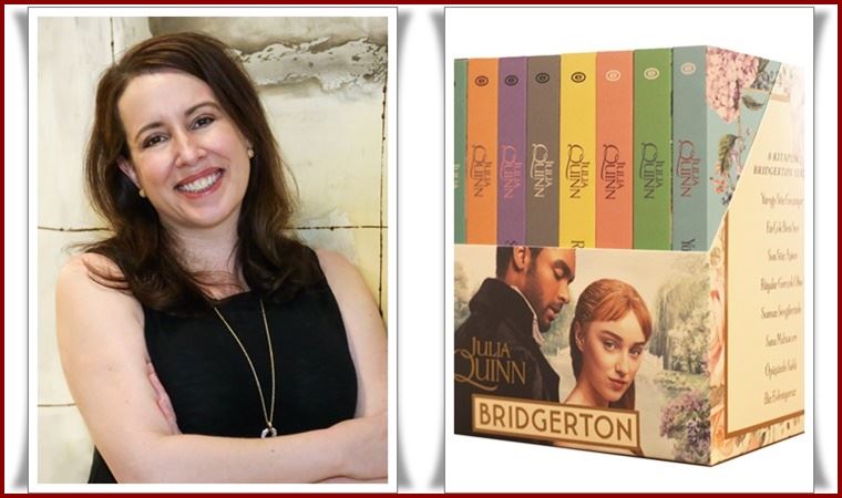 Julia Quinn: ‘Penelope, Eloise ve Francesca’nın bir karışımıyım!’